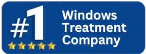 Number One Windows Treatment Company
